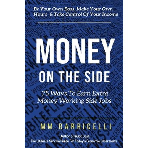 ways to earn extra money on the side,Understanding the Importance of Side Income